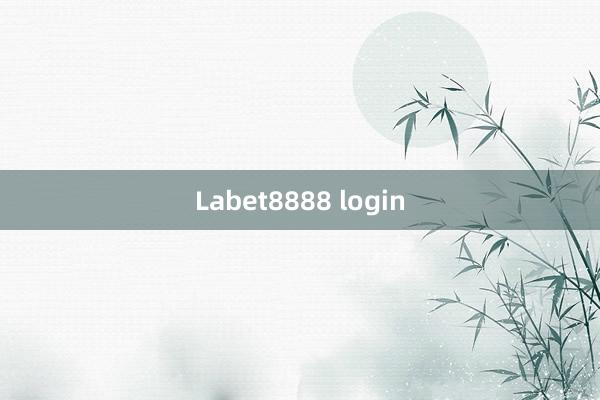 Labet8888 login