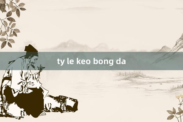 ty le keo bong da