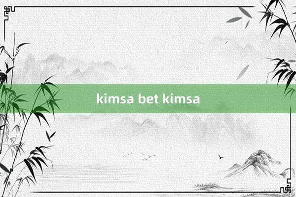 kimsa bet kimsa