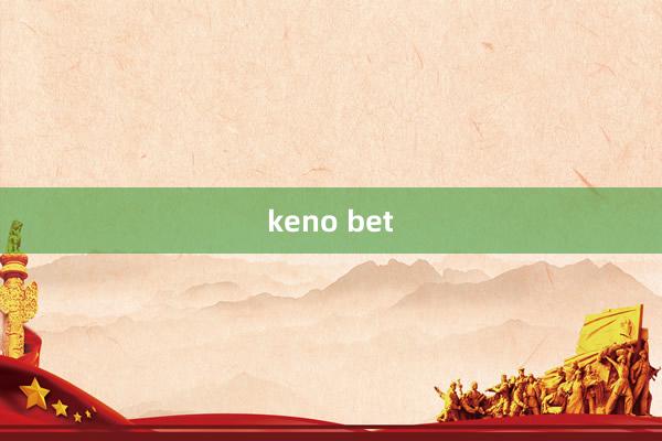 keno bet